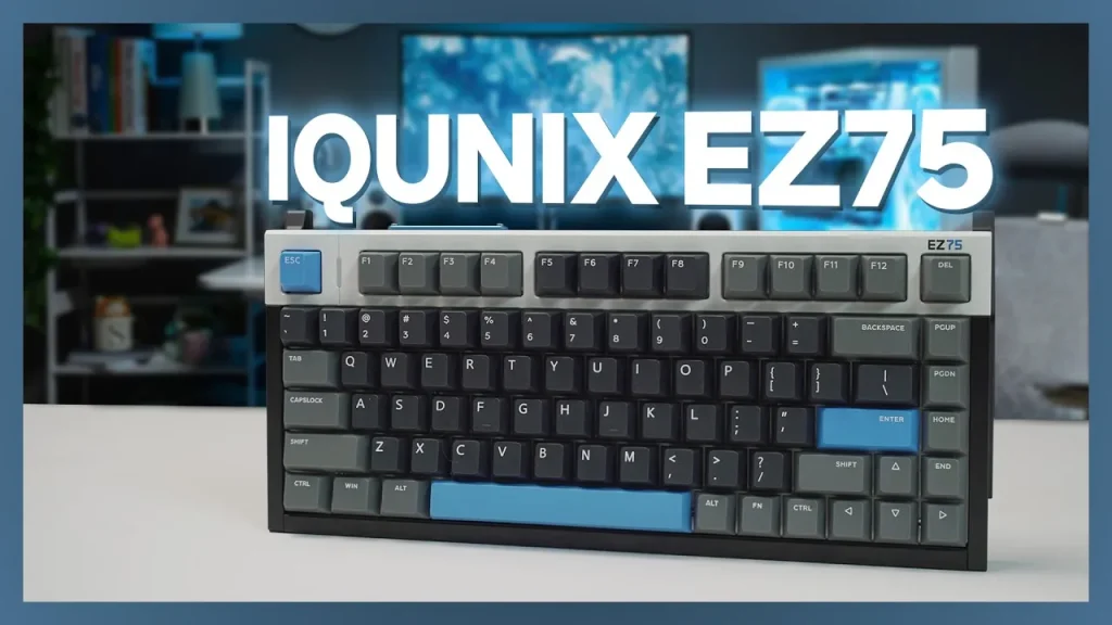 Review IQUNIX EZ75 Hall Effect Magnetic X Ultra - Bàn Phím Cơ Gaming Cao Cấp